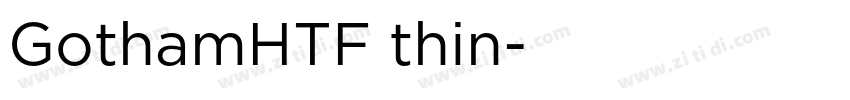 GothamHTF thin字体转换